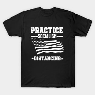 Practice Socialism Distancing T-Shirt